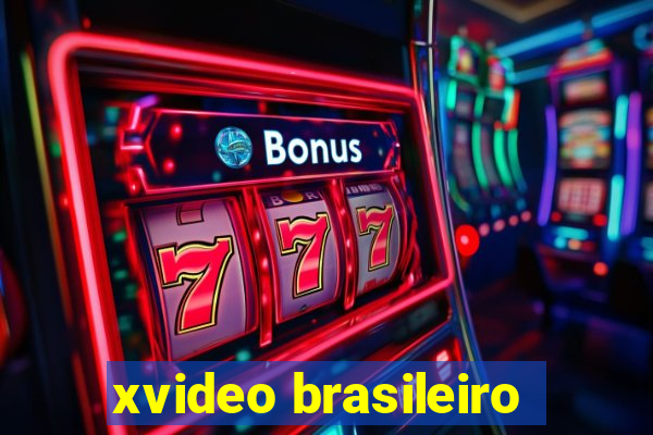 xvideo brasileiro